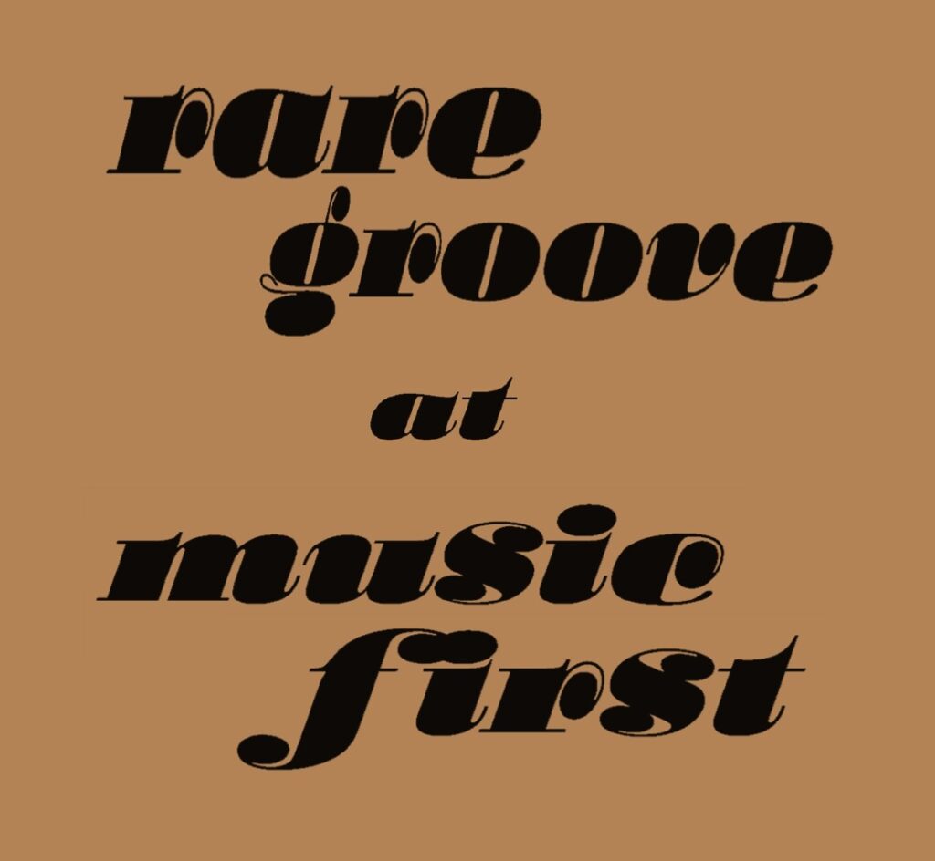 【新入荷情報】『rare groove at music first』なレコードを20枚ほど出しました!